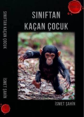 Sınıftan Kaçan Çocuk