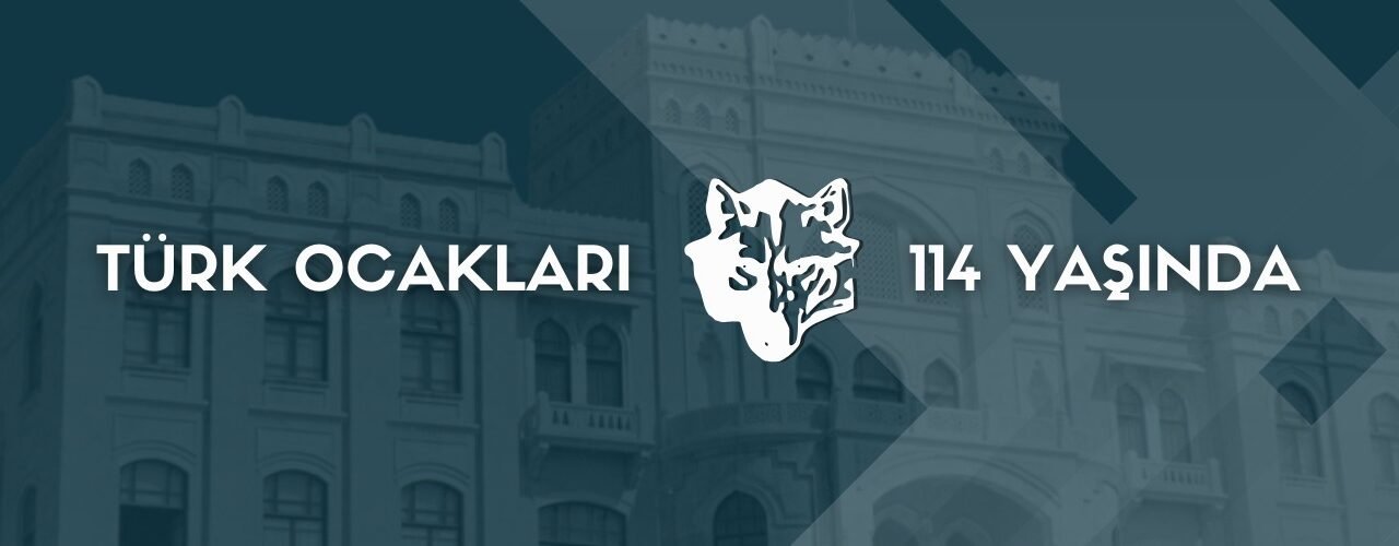 Yeniden Türk Ocakları Yeniden Türkçülük